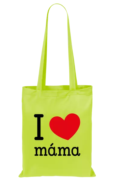 Látková taška I love máma