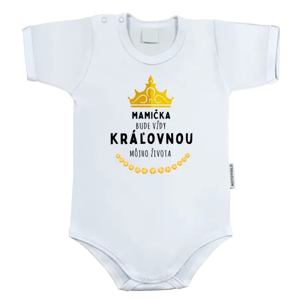 Detské body Mamička bude vždy kráľovnou môjho života 