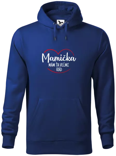 Pánska mikina Mamička,  mám ťa veľmi rád