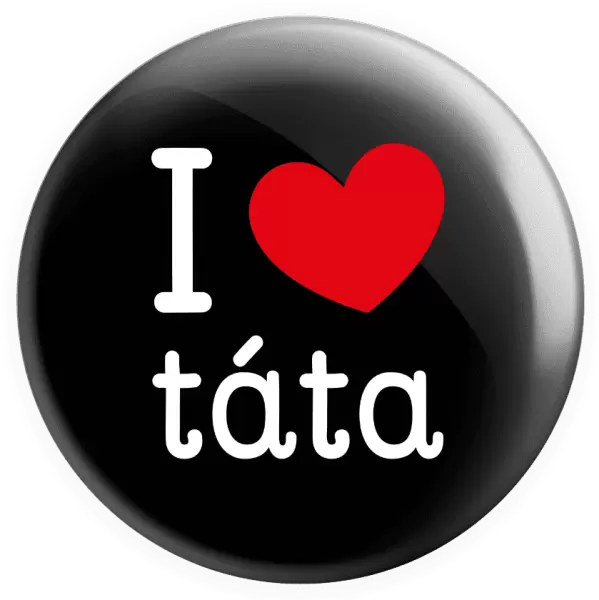 Placka I love táta