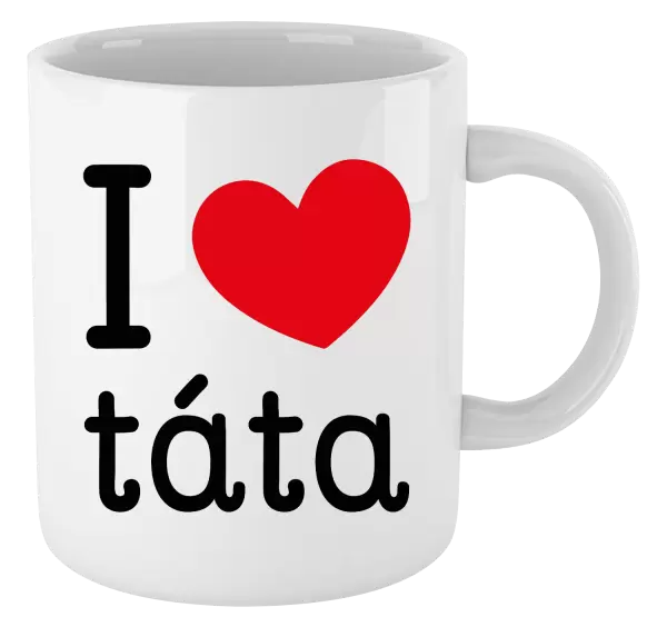 Hrnek I love táta