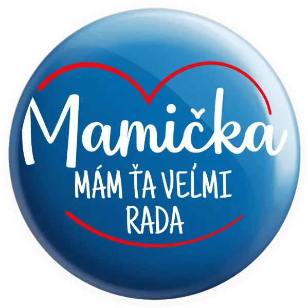 Placka Mamička, mám ťa veľmi rada