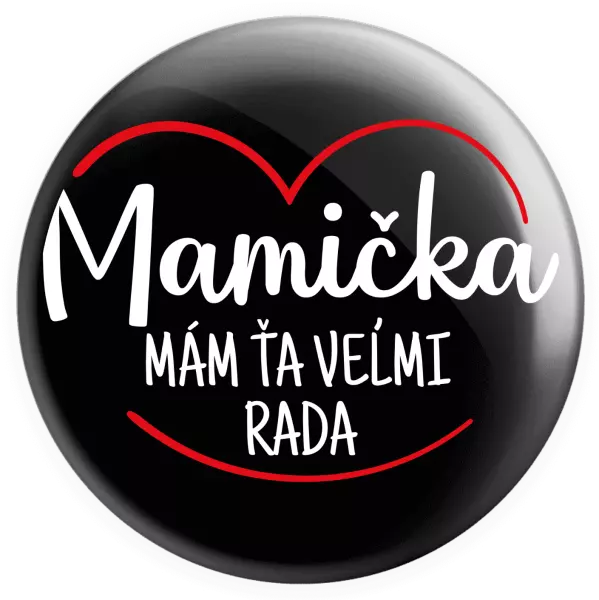 Placka Mamička, mám ťa veľmi rada