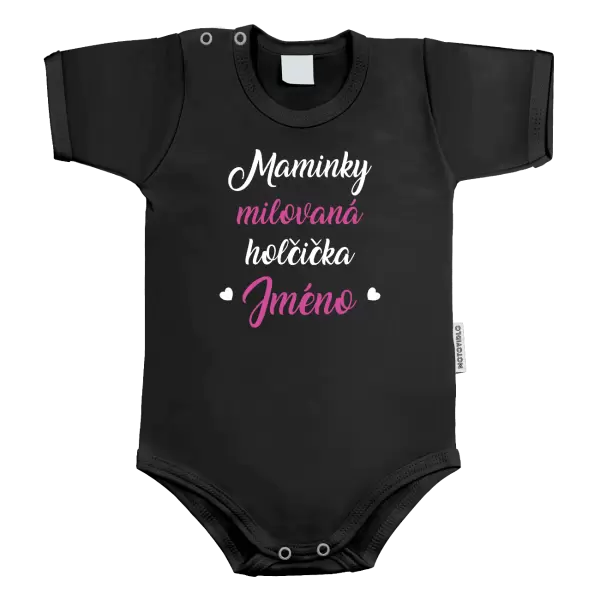 Dětské body Maminky milovaná holčička