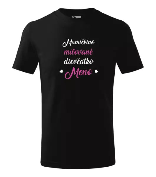 Detské tričko Mamičkino milované dievčatko