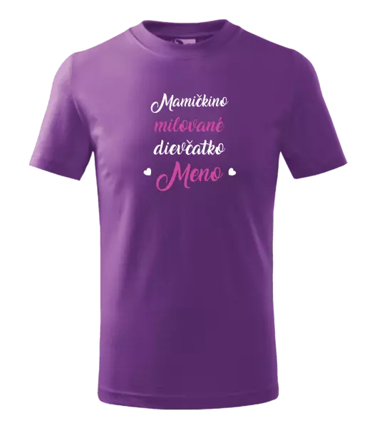 Detské tričko Mamičkino milované dievčatko