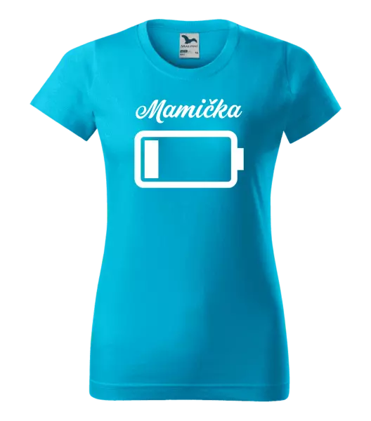 Dámske tričko Mamička - baterie