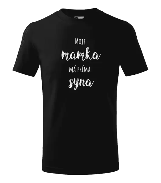Dětské tričko Moje mamka má prima syna