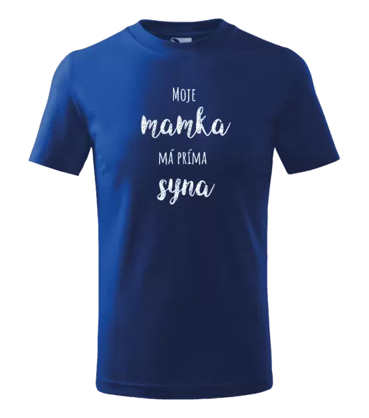 Dětské tričko Moje mamka má prima syna
