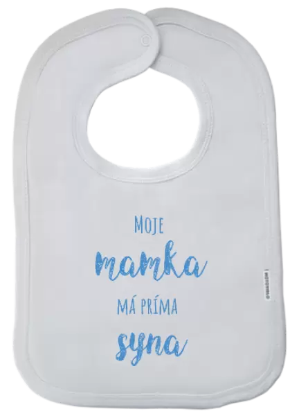 Dětský bryndák Moje mamka má prima syna