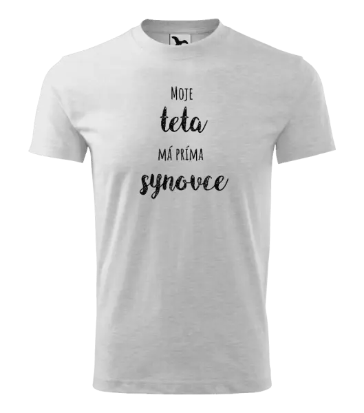 Dětské tričko Moje teta má prima synovce