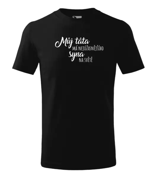 Dětské tričko Můj táta má nejúžasnějšího syna na světě