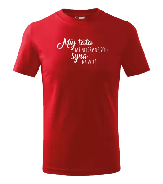 Dětské tričko Můj táta má nejúžasnějšího syna na světě