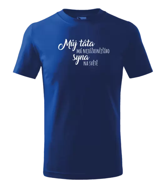 Dětské tričko Můj táta má nejúžasnějšího syna na světě