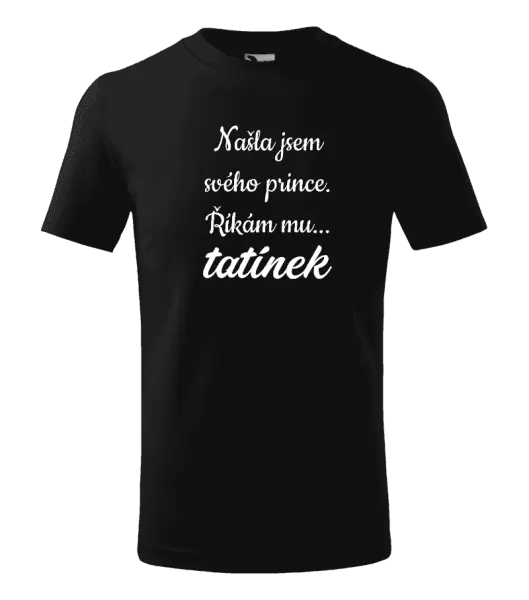 Dětské tričko Našla jsem svého prince