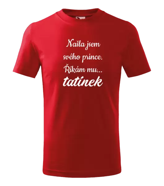 Dětské tričko Našla jsem svého prince