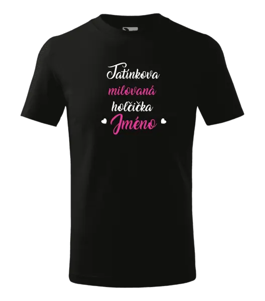 Dětské tričko Tatínkova milovaná holčička
