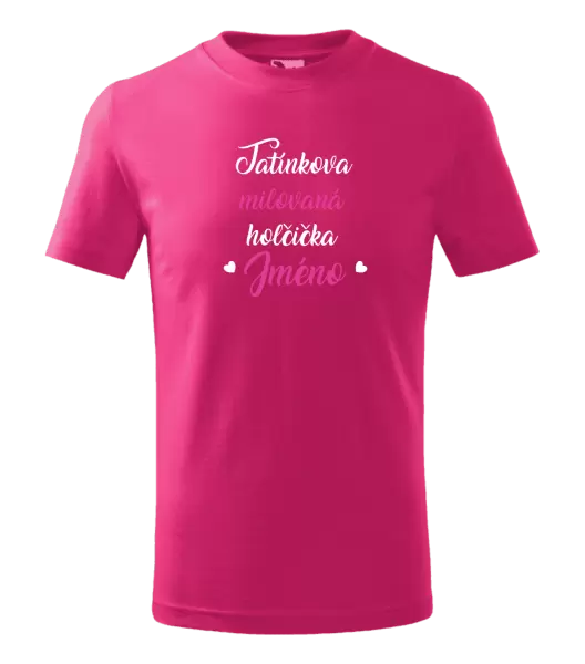 Dětské tričko Tatínkova milovaná holčička