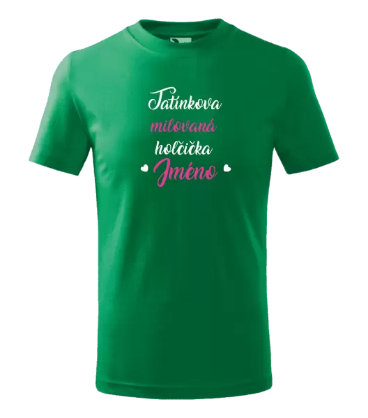 Dětské tričko Tatínkova milovaná holčička