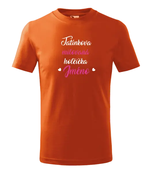 Dětské tričko Tatínkova milovaná holčička