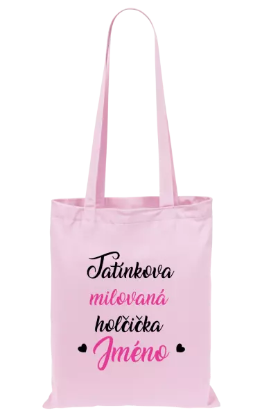 Látková taška Tatínkova milovaná holčička