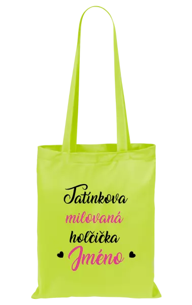 Látková taška Tatínkova milovaná holčička