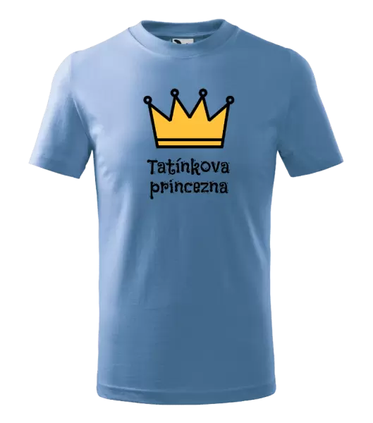 Dětské tričko Tatínkova princezna