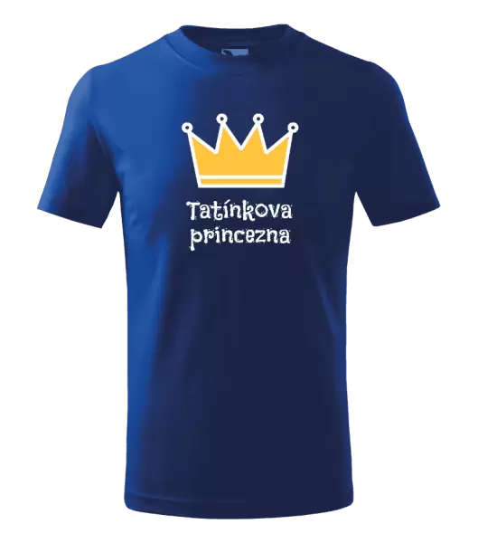 Dětské tričko Tatínkova princezna