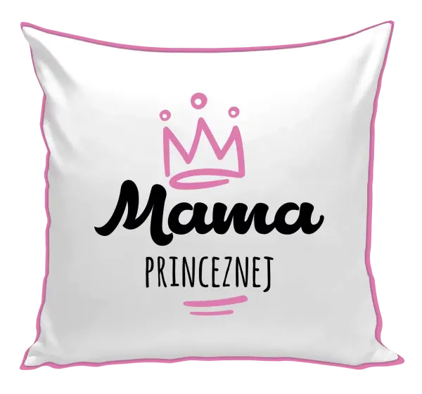 Vankúš Mama princeznej