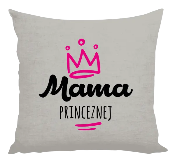 Vankúš Mama princeznej
