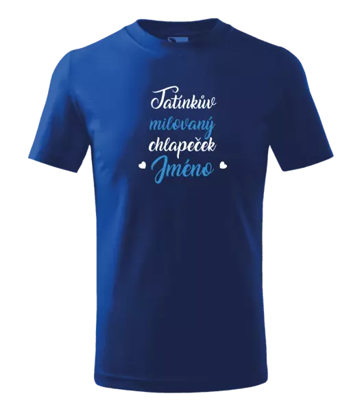 Dětské tričko Tatínkův milovaný chlapeček
