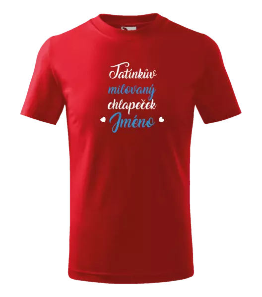 Dětské tričko Tatínkův milovaný chlapeček