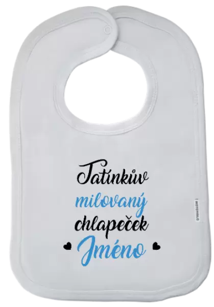 Dětský bryndák Tatínkův milovaný chlapeček