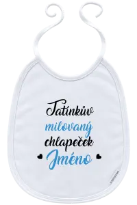 Dětský bryndák Tatínkův milovaný chlapeček