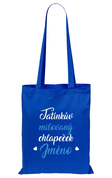 Látková taška Tatínkův milovaný chlapeček