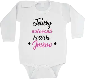 Dětské body Tetičky milovaná holčička