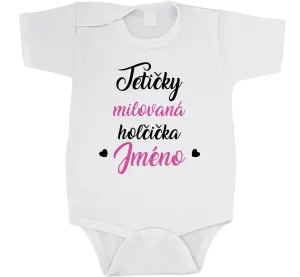 Dětské body Tetičky milovaná holčička