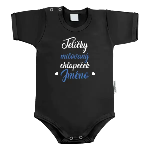 Dětské body Tetičky milovaný chlapeček