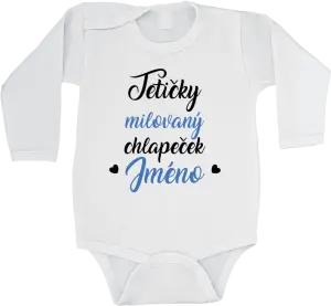 Dětské body Tetičky milovaný chlapeček