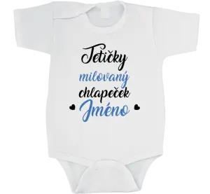 Dětské body Tetičky milovaný chlapeček