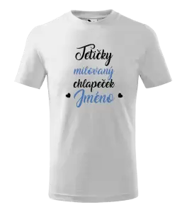 Dětské tričko Tetičky milovaný chlapeček