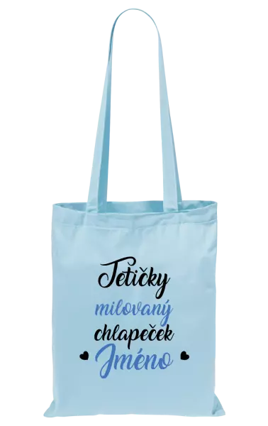 Látková taška Tetičky milovaný chlapeček