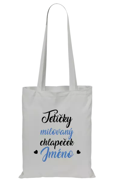 Látková taška Tetičky milovaný chlapeček