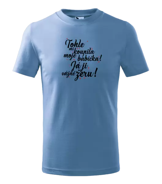 Dětské tričko Tohle mi koupila moje babička