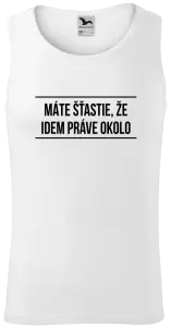 Pánske tielko Máte šťastie, že idem práve okolo 