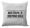 Vankúš Máte šťastie, že idem práve okolo 