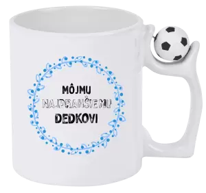 Hrnček Môjmu najdrahšiemu dedkovi