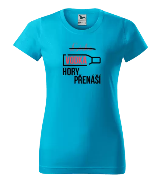 Dámské tričko Vodka hory přenáší