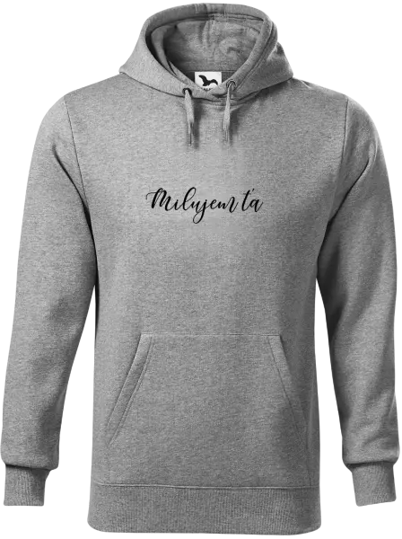 Pánska mikina Milujem ťa - nápis