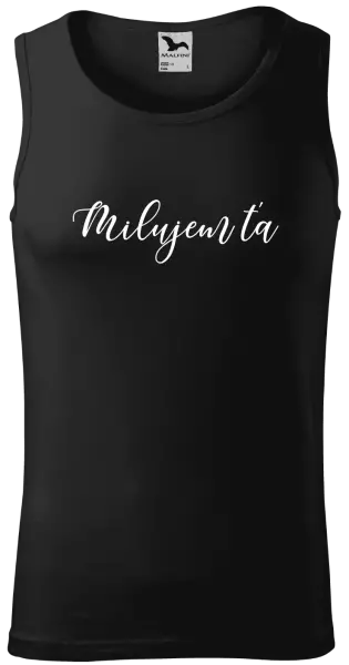 Pánske tielko Milujem ťa - nápis